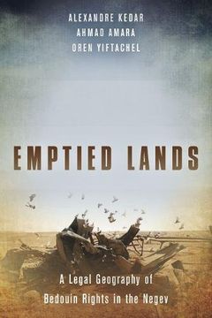 portada Emptied Lands: A Legal Geography of Bedouin Rights in the Negev (en Inglés)
