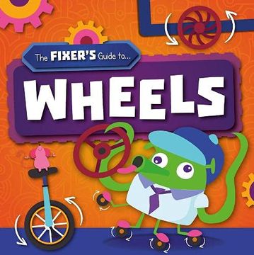 portada Wheels (The Fixer'S Guide to) 