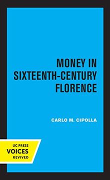 portada Money in Sixteenth-Century Florence (en Inglés)