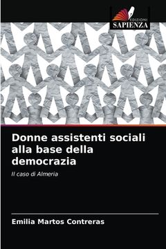 portada Donne assistenti sociali alla base della democrazia (in Italian)