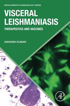 portada Visceral Leishmaniasis: Therapeutics and Vaccines (Developments in Immunology) (en Inglés)