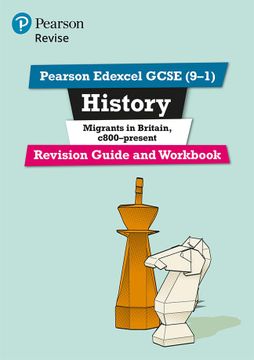 portada Pearson Edexcel Gcse (9-1) History Migrants in Britain, C. 800-Present Revision Guide and Workbook (Revise Edexcel Gcse History 16)