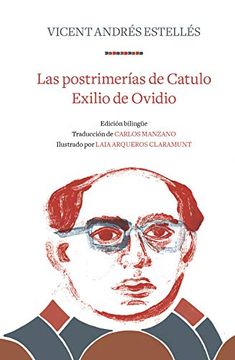 portada Las Postrimerías de Catulo | Exilio de Ovidio (in Spanish)