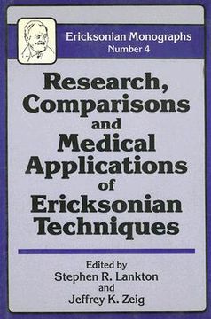 portada research, comparisons and medical applications of ericksonian techniques (en Inglés)
