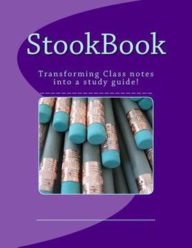 portada StookBook: Transforming class notes into a study guide! (en Inglés)