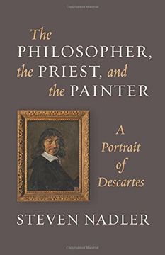 portada The Philosopher, the Priest, and the Painter: A Portrait of Descartes (en Inglés)