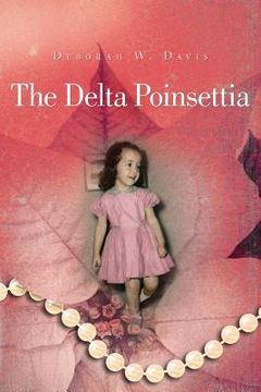 portada The Delta Poinsettia (en Inglés)