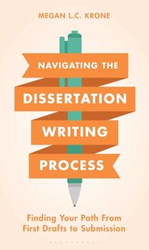 portada Navigating the Dissertation Writing Process: Finding Your Path from First Drafts to Submission (en Inglés)