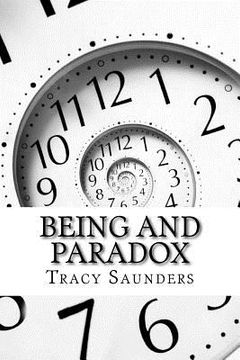 portada Being and Paradox: A New Look at Anthropocentrism