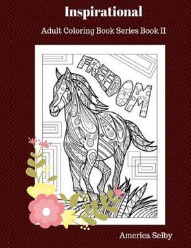 portada INSPIRATIONAL Adult Coloring Book: Adult Coloring Book Series Book II (en Inglés)