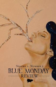 portada Blue Monday Review: Volume 2, Number 2 (en Inglés)