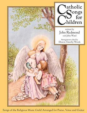 portada Catholic Songs for Children: Songs of the Relgious Music Guild Arranged for Piano, Voice and Guitar (en Inglés)