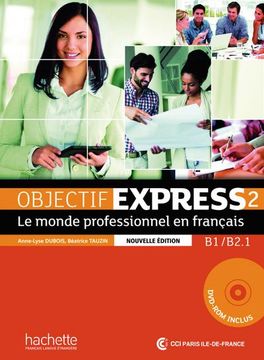 portada Objectif Express 2 - Nouvelle Édition. Livre de L'élève + Dvd-Rom + Karte mit Code + Beiheft mit Lösungen (en Francés)