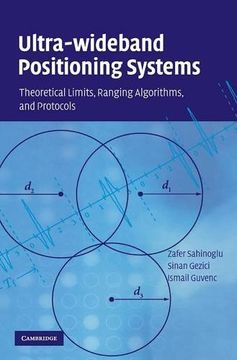 portada Ultra-Wideband Positioning Systems Hardback: Theoretical Limits, Ranging Algorithms, and Protocols (in English)