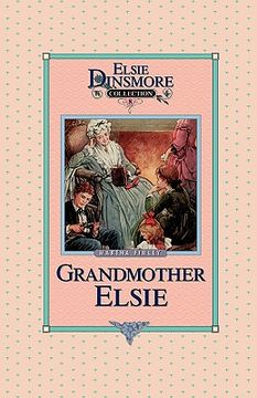 portada grandmother elsie, book 8 (en Inglés)