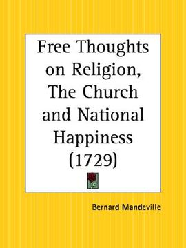 portada free thoughts on religion, the church and national happiness (in English)
