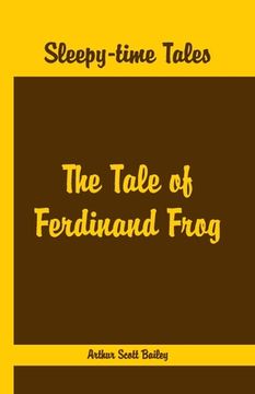 portada Sleepy Time Tales - The Tale of Ferdinand Frog (en Inglés)