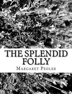 portada The Splendid Folly