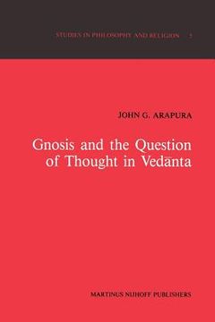 portada Gnosis and the Question of Thought in Vedānta: Dialogue with the Foundations (en Inglés)