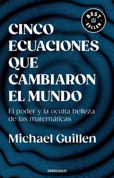 portada Cinco ecuaciones que cambiaron el mundo (in Spanish)