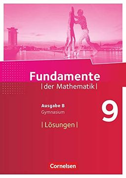 portada Fundamente der Mathematik - Ausgabe b / 9. Schuljahr - Lösungen zum Schülerbuch (in German)