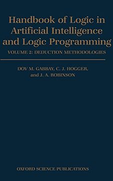 portada Handbook of Logic in Artificial Intelligence and Logic Programming: Volume 2: Deduction Methodologies (in English)