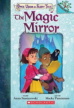 portada The Magic Mirror: A Branches Book (Once Upon a Fairy Tale #1) (1) (en Inglés)