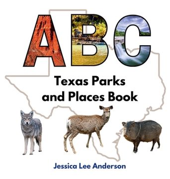 portada ABC Texas Parks and Places Book (en Inglés)