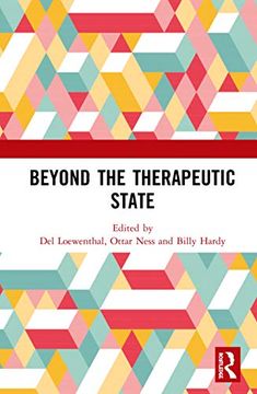 portada Beyond the Therapeutic State (en Inglés)