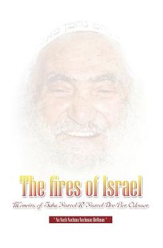 portada The Fires of Israel (in English)