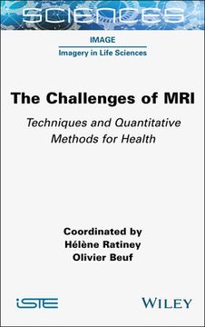 portada The Challenges of MRI: Techniques and Quantitative Methods for Health (en Inglés)