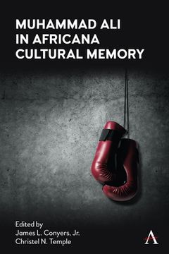 portada Muhammad Ali in Africana Cultural Memory (en Inglés)