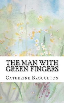 portada the man with green fingers
