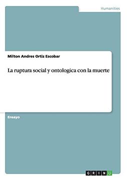 portada La Ruptura Social y Ontologica con la Muerte (in Spanish)