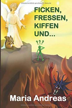 portada Ficken, Fressen, Kiffen Und. (in German)