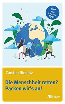 portada Die Menschheit Retten? Packen Wir's an! (en Alemán)