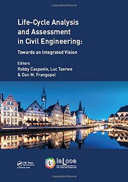 portada Life Cycle Analysis and Assessment in Civil Engineering: Towards an Integrated Vision: Proceedings of the Sixth International Symposium on Life-Cycle (en Inglés)
