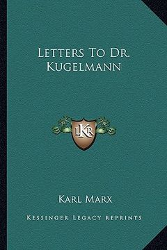 portada letters to dr. kugelmann