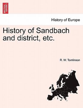 portada history of sandbach and district, etc. (in English)