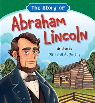 portada The Story of Abraham Lincoln (en Inglés)