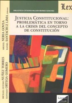 portada Justicia Constitucional: Problematica en Torno a la Crisis del co Ncepto de Constitucion