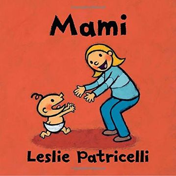 portada Mami (Leslie Patricelli Board Books) (en Inglés)