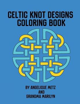 portada Celtic Knot Designs Coloring Book (en Inglés)