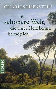 portada Die Schönere Welt, die Unser Herz Kennt, ist Möglich (in German)