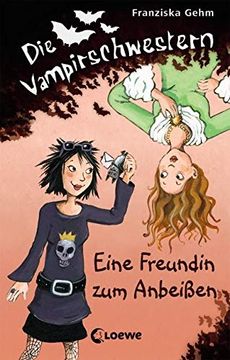 portada Die Vampirschwestern 01. Eine Freundin zum Anbeißen (en Alemán)