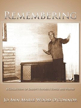 portada remembering: a collection of daddy's favorite songs and poetry (in English)