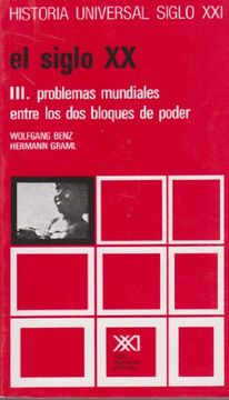 portada Siglo xx iii Problemas Mundiales Entre los dos Bloques de Poder (in Spanish)