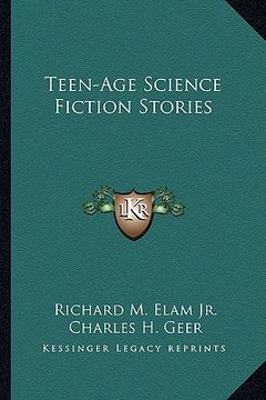 portada teen-age science fiction stories (en Inglés)