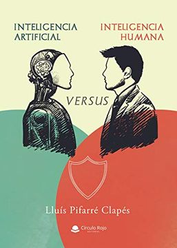 portada Inteligencia Artificial Versus Inteligencia Humana (in Spanish)