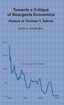 portada Towards a Critique of Bourgeois Economics: Essays of Thomas T. Sekine (Studies in Social Science and Philosophy)